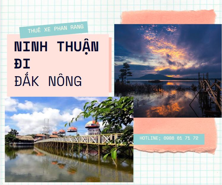 thue-xe-phan-rang-ninh-thuan-di-dak-nong-va-nguoc-lai-5