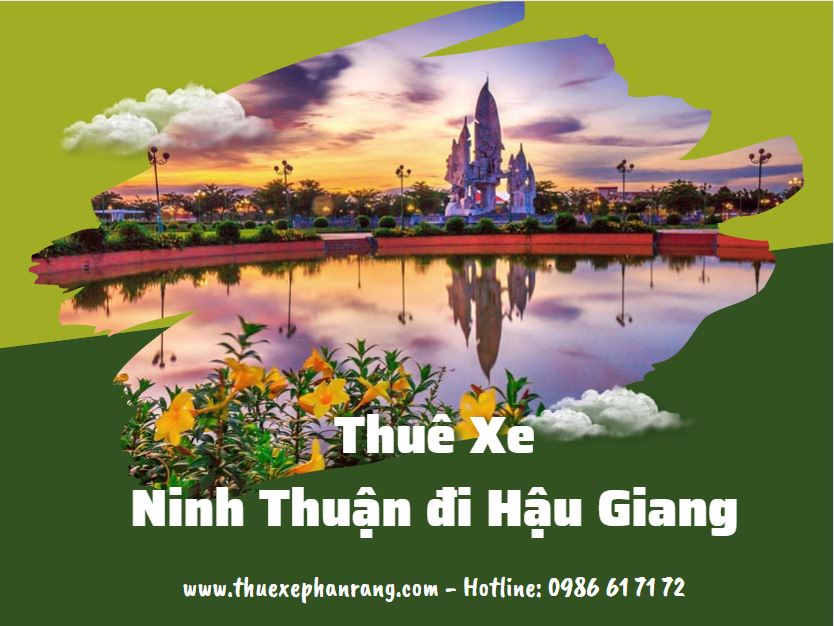 thue-xe-phan-rang-ninh-thuan-di-hau-giang-va-nguoc-lai-5