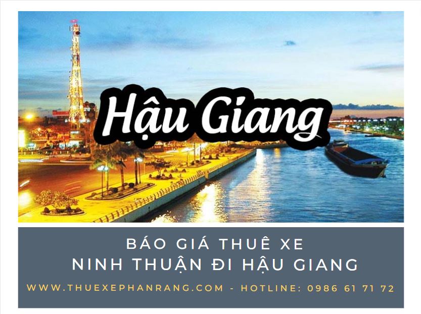 thue-xe-phan-rang-ninh-thuan-di-hau-giang-va-nguoc-lai-6