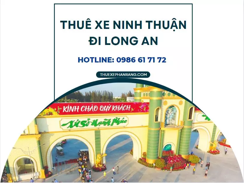 thue-xe-phan-rang-ninh-thuan-di-long-an-va-nguoc-lai-4